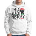 Im A Black History Juneteenth African American Hoodie