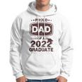 Mens Proud Dad Of A Class Of 2022 Graduate Senior Graduation Best Hoodie