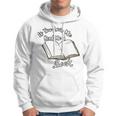 Premium If You Love Me Read Me A Book - Books Lovers Hoodie