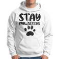 Stay Pawsitive 96 Trending Shirt Hoodie