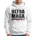 Ultra Maga And Proud Of It V25 Hoodie