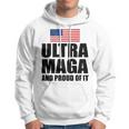 Ultra Maga And Proud Of It V8 Hoodie