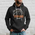 Best Basketball Step Dad Ever Fathers Day Hoodie Gifts for Him