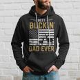 Best Buckin Dad Ever Funny Deer Hunter Cool Hunting Hoodie Gifts for Him