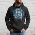 Dad For Men Fathers Day For Dad Jokes Funny Hoodie Gifts for Him