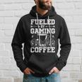 Fueled By Gaming And Coffee Video Gamer Gaming Hoodie Gifts for Him