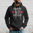 Happy 52Nd Birthday Idea For Mom And Dad 52 Years Old Hoodie Gifts for Him