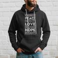 Human Kindness Peace Equality Love Inclusion Diversity Hoodie Gifts for Him
