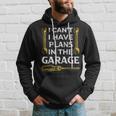I Cant I Have Plans In The Garage Funny Car Mechanic Dad Hoodie Gifts for Him