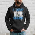 I Love Sailing Sailor Boat Ocean Ship Captain Hoodie Gifts for Him