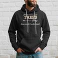 Its A Trees Thing You Wouldnt UnderstandShirt Trees Shirt For Trees Hoodie Gifts for Him