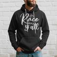 Its Race Day Yall Car Racing Funny Race Day Hoodie Gifts for Him