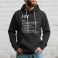 Jay Definition Personalized Name Funny Birthday Gift Idea Hoodie Gifts for Him