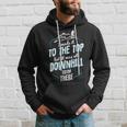 Made It To The Top All Downhill From There 107 Trending Shirt Hoodie Gifts for Him