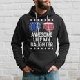 Mens Awesome Like My Daughter Sunglasses 4Th Of July Gift Dad Men Hoodie Gifts for Him