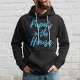 Mens Papas In The House Hoodie Gifts for Him