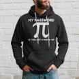 My Password Is The Last 8 Digits Of Pi 94 Trending Shirt Hoodie Gifts for Him