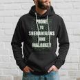 Prone To Shenanigans And Malarkey Funny St Patricks Day Hoodie Gifts for Him