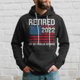 Retired 2022 I Worked My Whole Life For This Retirement V2 Hoodie Gifts for Him