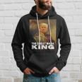 The Return Of The Great Maga King Hoodie Gifts for Him