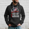 We The People It Doesnt Need To Be Rewritten 4Th Of July Hoodie Gifts for Him