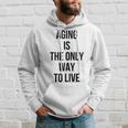 Aging Is The Only Way To Live Hoodie Gifts for Him