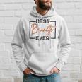 Best Brunette Ever Brunette Brownie Hoodie Gifts for Him