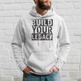 Build Your Legacy - Trix Hoodie Gifts for Him