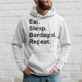 Eat Sleep Bardagol Repeat Hoodie Gifts for Him