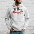 Funny 99 Angry Classic Tshirt V2 Hoodie Gifts for Him