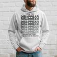 How To Disappear Completely And Never Be Found Hoodie Gifts for Him