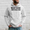 I Know Political Science Gifts Hoodie Gifts for Him