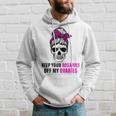 Keep Your Rosaries Off My Ovaries Feminist Skull Hoodie Gifts for Him