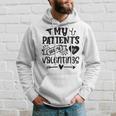 My Patients Are My Valentines 140 Trending Shirt Hoodie Gifts for Him