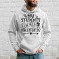 My Students Are My Valentine 142 Trending Shirt Hoodie Gifts for Him