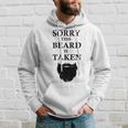 Sorry This Beard Is Taken 316 Shirt Hoodie Gifts for Him