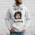 Trust Me Im A Dogtor Doctor Dog 672 Shirt Hoodie Gifts for Him