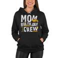 Construction Mom Birthday Crew Party Worker Mom Women Hoodie