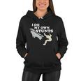 I Do My Own Stunts V2 Women Hoodie