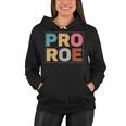 Pro Roe V3 Women Hoodie