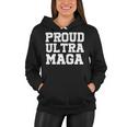 Proud Ultra Maga V10 Women Hoodie