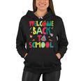 Welcome Back To School Happy First Day 488 Shirt Women Hoodie