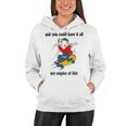 And You Could Have It All My Empire Of Dirt Women Hoodie