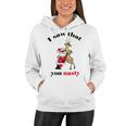 I Saw That You Nasty Red Santa Women Hoodie