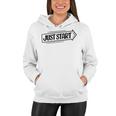 Just Start 98 Trending Shirt Women Hoodie