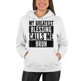 My Greatest Blessing Calls Me Bruh Vintage Mothers Day Women Hoodie