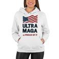 Ultra Maga And Proud Of It Tshirt Proud Ultra Maga Make America Great Again America Tshirt United State Of America Women Hoodie