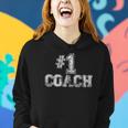 1 Coach - Number One Team Gift Tee Women Hoodie Gifts for Her