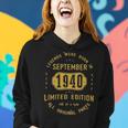 1940 September Birthday Gift 1940 September Limited Edition Women Hoodie Gifts for Her