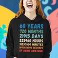 60Th Birthday 60 Years Of Being Awesome Wedding Anniversary Women Hoodie Gifts for Her